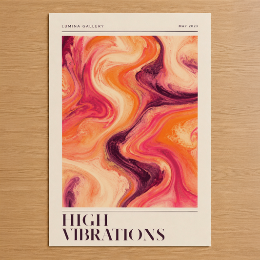 Canlı pembe, turuncu ve mor tonlarında sıvı akışlı soyut tasarımlı High Vibrations posteri.