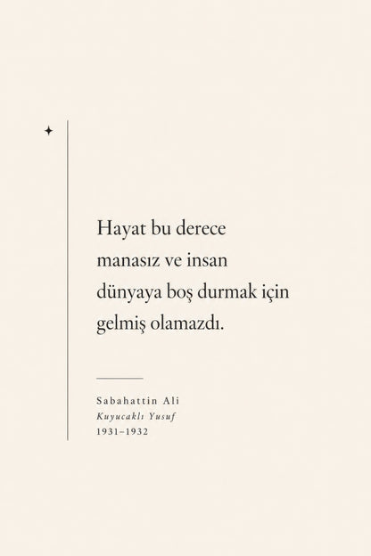 Bej Siyah Sabahattin Ali Alıntı Minimalist Duvar Tablosu