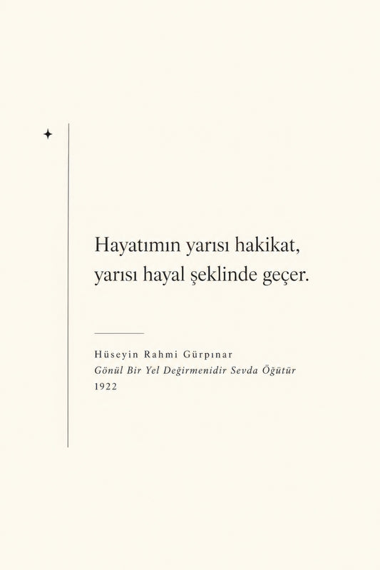 Krem Siyah Hüseyin Rahmi Gürpınar Alıntı Minimalist Duvar Tablosu