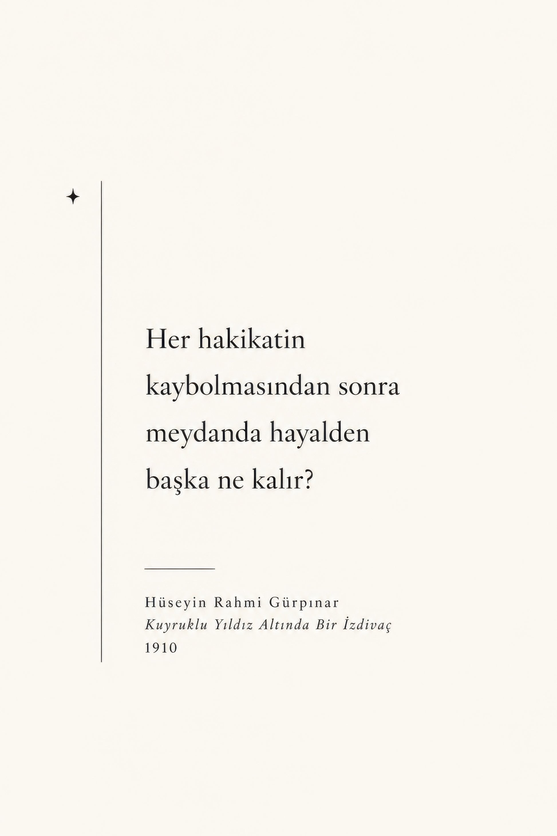 Bej Siyah Hüseyin Rahmi Gürpınar Edebiyat Alıntısı Duvar Tablosu