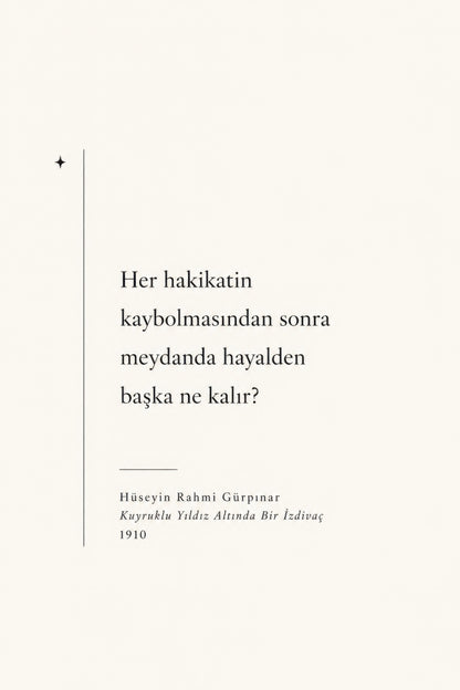 Bej Siyah Hüseyin Rahmi Gürpınar Edebiyat Alıntısı Duvar Tablosu