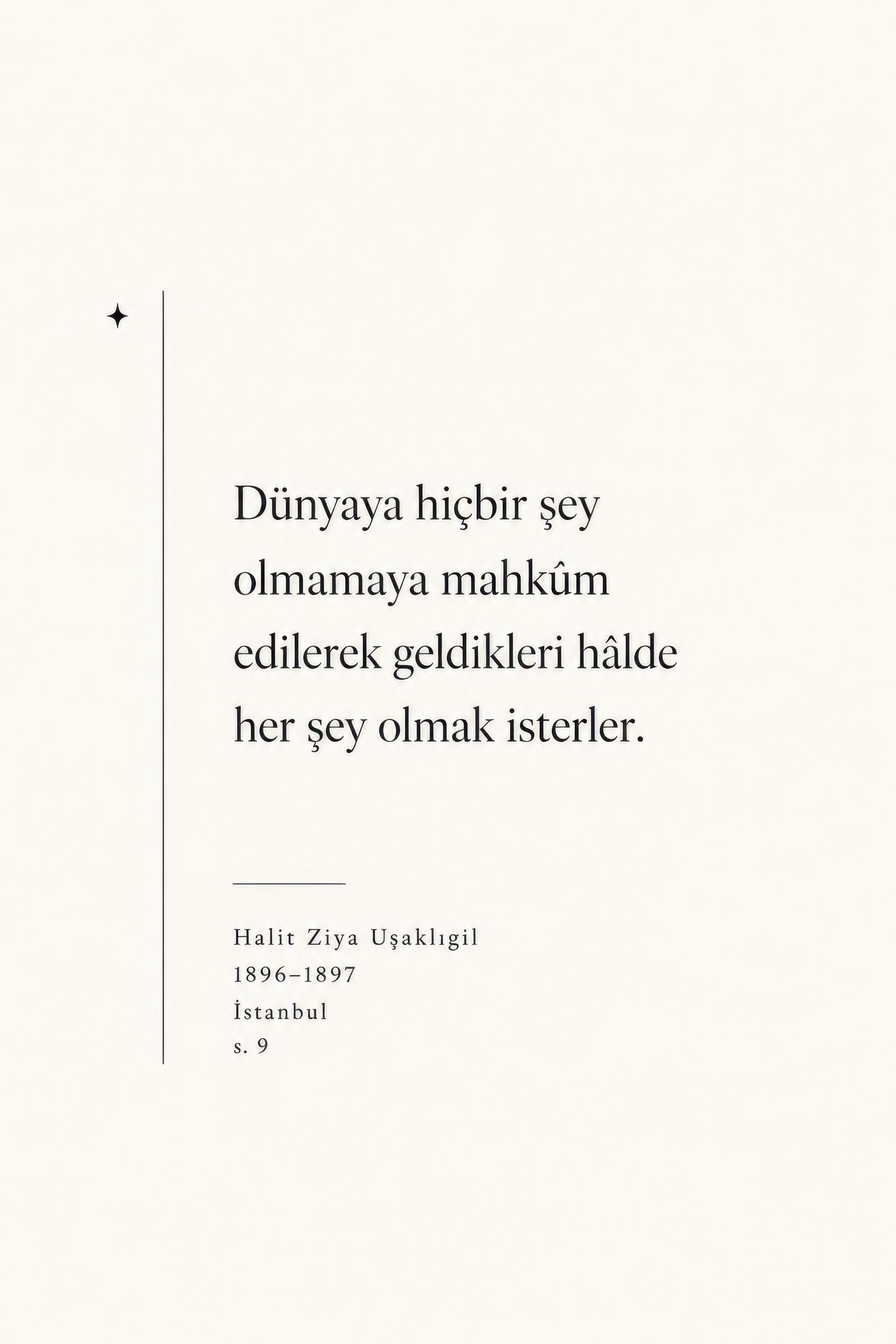 Krem Siyah Halit Ziya Uşaklıgil Alıntı Tipografi Duvar Tablosu