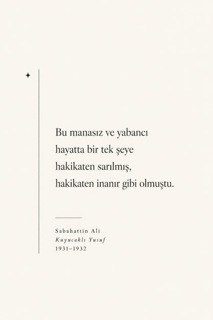 Krem Siyah Sabahattin Ali Alıntısı Tipografik Duvar Tablosu