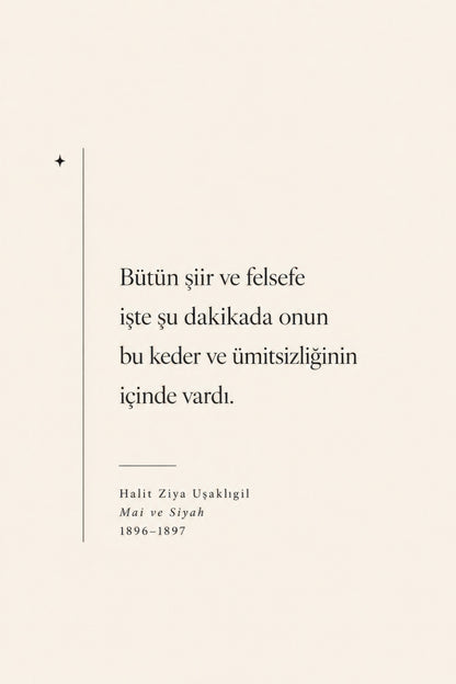 Bej Siyah Halit Ziya Uşaklıgil Şiir Alıntı Tipografi Duvar Tablosu