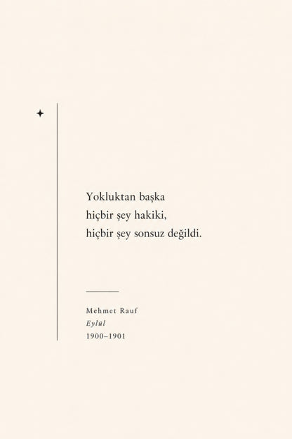 Bej Siyah Mehmet Rauf Eylül Şiir Alıntısı Tipografi Duvar Tablosu