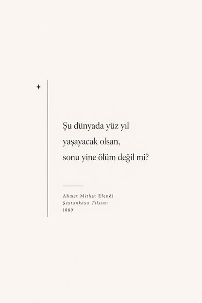 Krem Siyah Ahmet Mithat Efendi Edebiyat Alıntısı Minimalist Duvar Tablosu