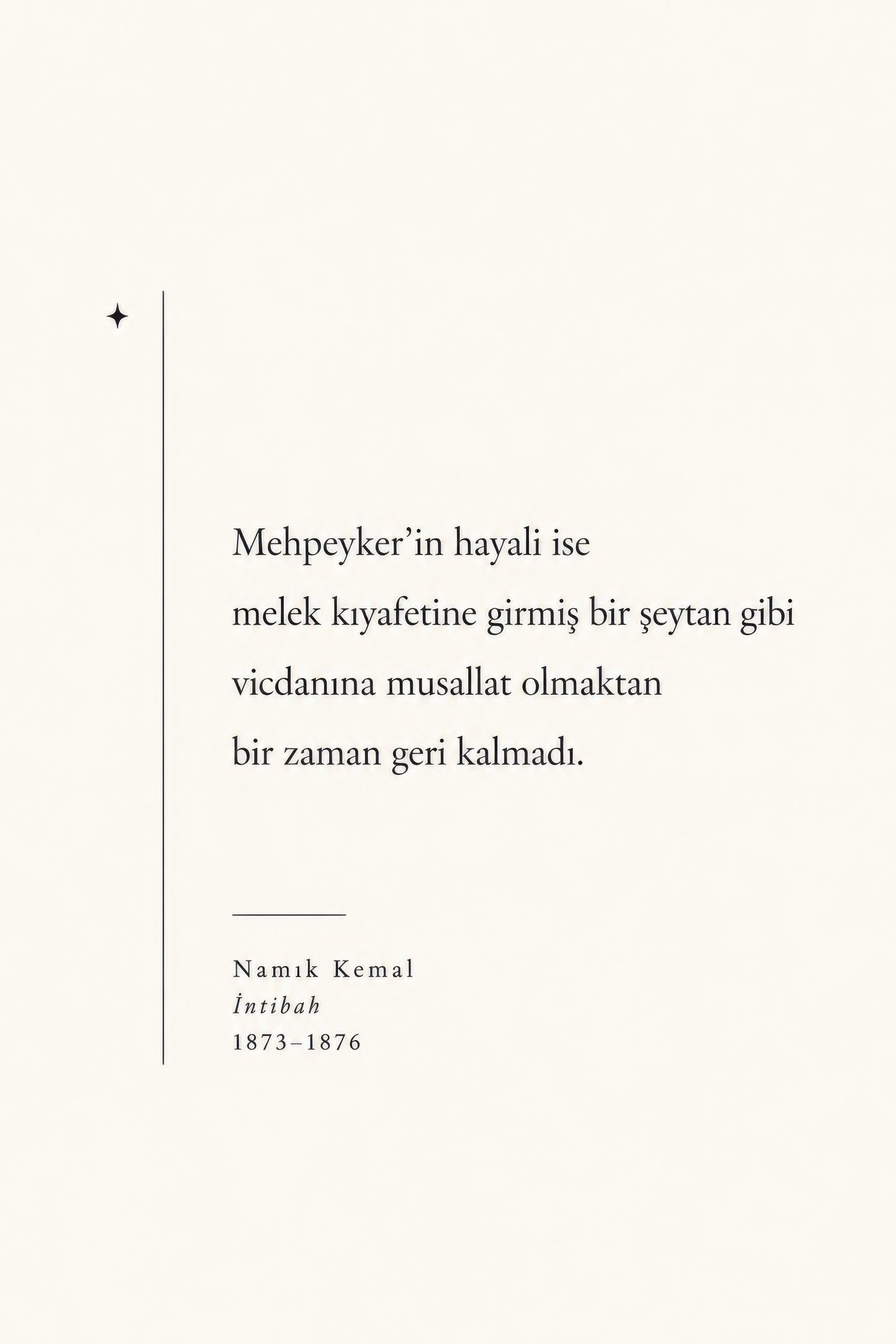 Krem Siyah Namık Kemal İntibah Alıntı Edebiyat Duvar Tablosu