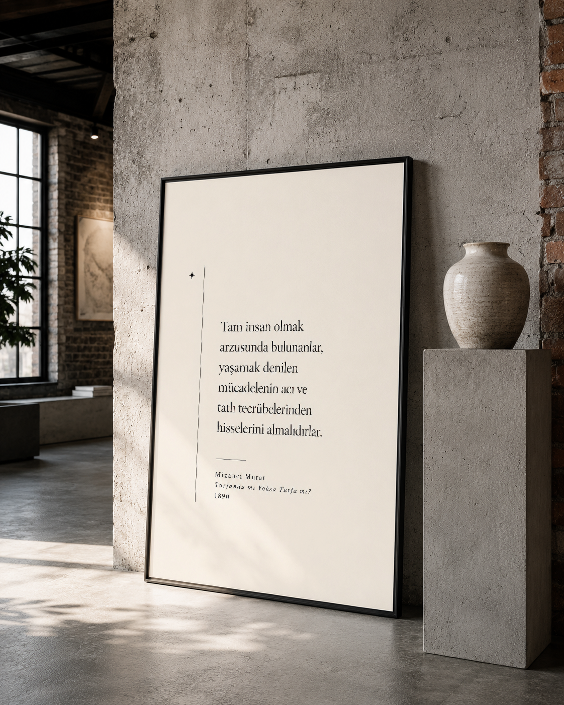 Siyah çerçeveli türkçe alıntı posteri, loft tarzı odada dekoratif duvar sanatı.