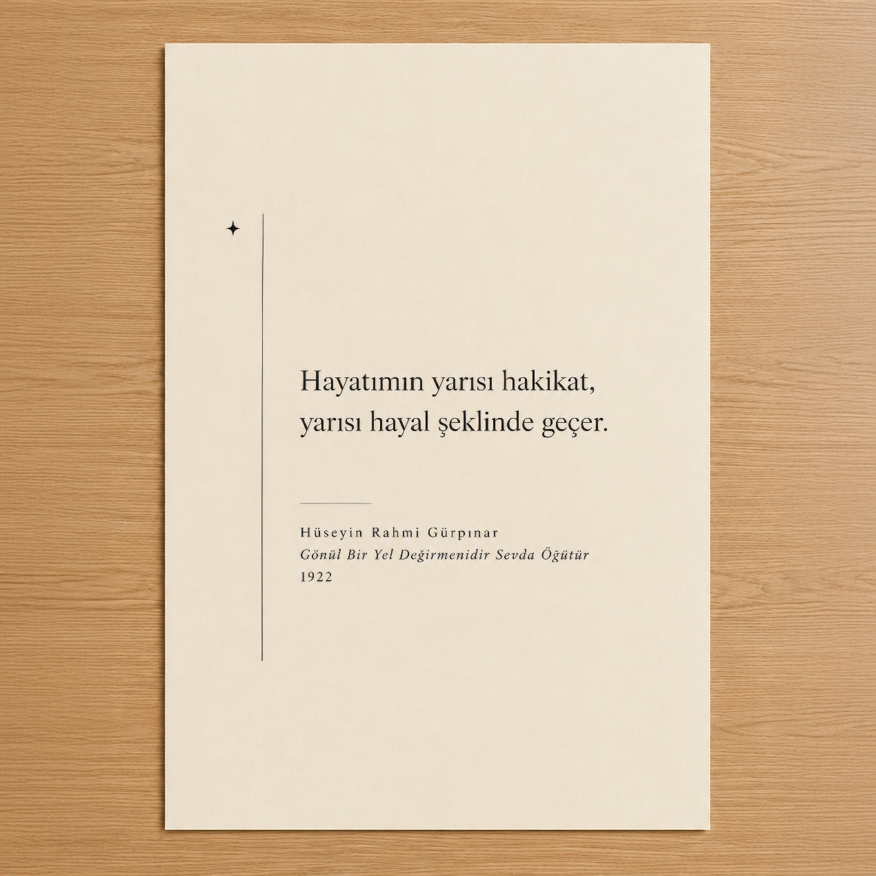 Hüseyin Rahmi Gürpınar'dan ilham alan minimalist sanat tablosu, zarif tipografi ve felsefî metin içeren tasarım.