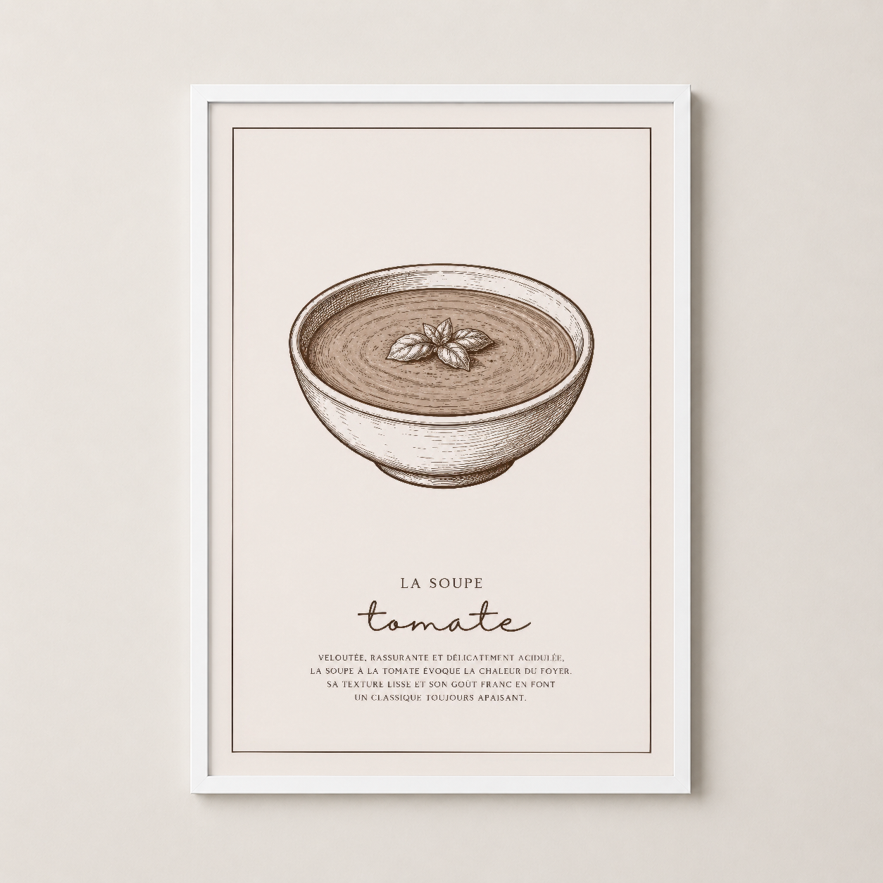 La Soupe Tomate poster, beyaz çerçeve ve matla zarif duvar tablosu, minimalist iç mekan tasarımına uyumlu.