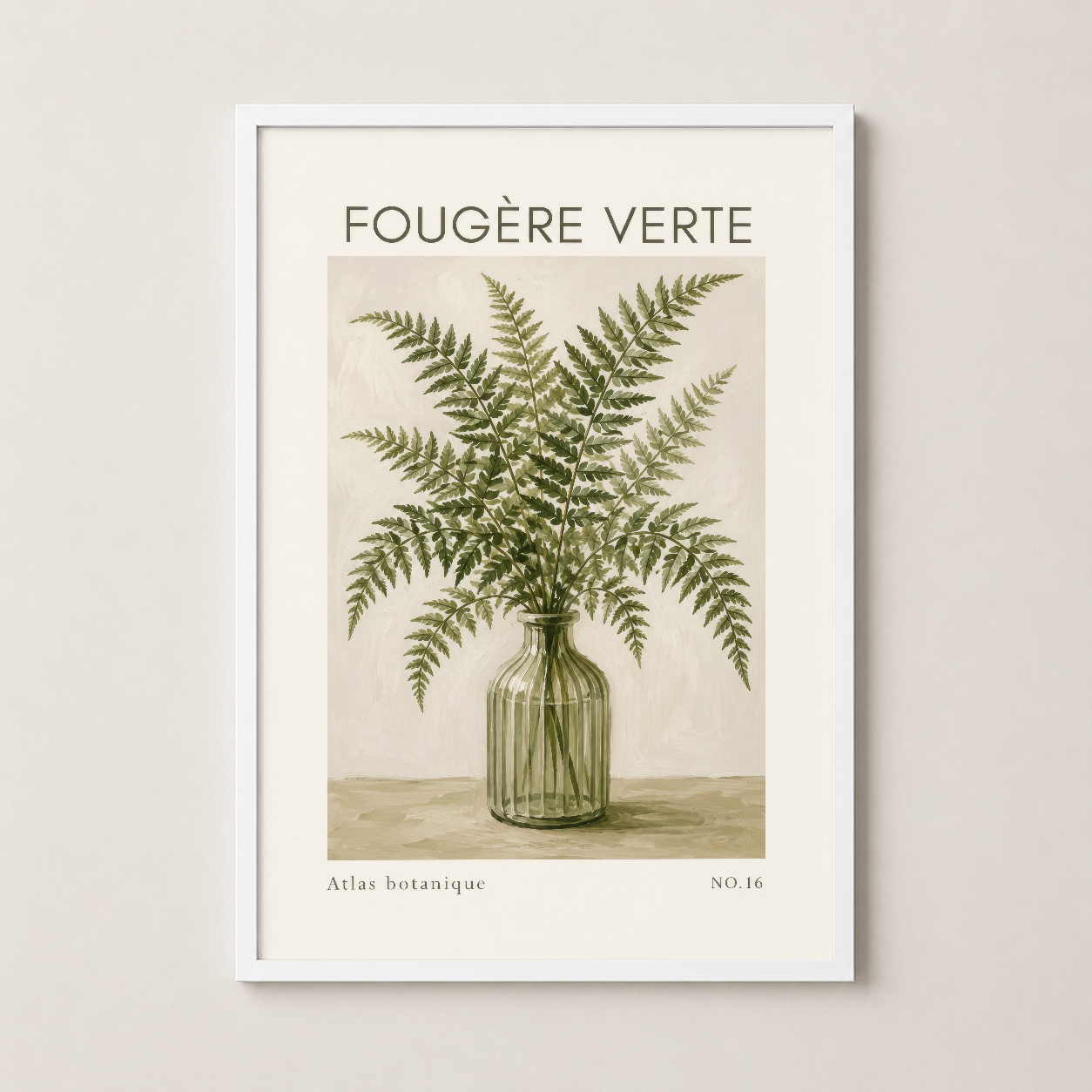 Beyaz çerçeveli Fougère Verte posteri, sakin ve minimalist dekorasyon için ideal botanik sanat eseri.