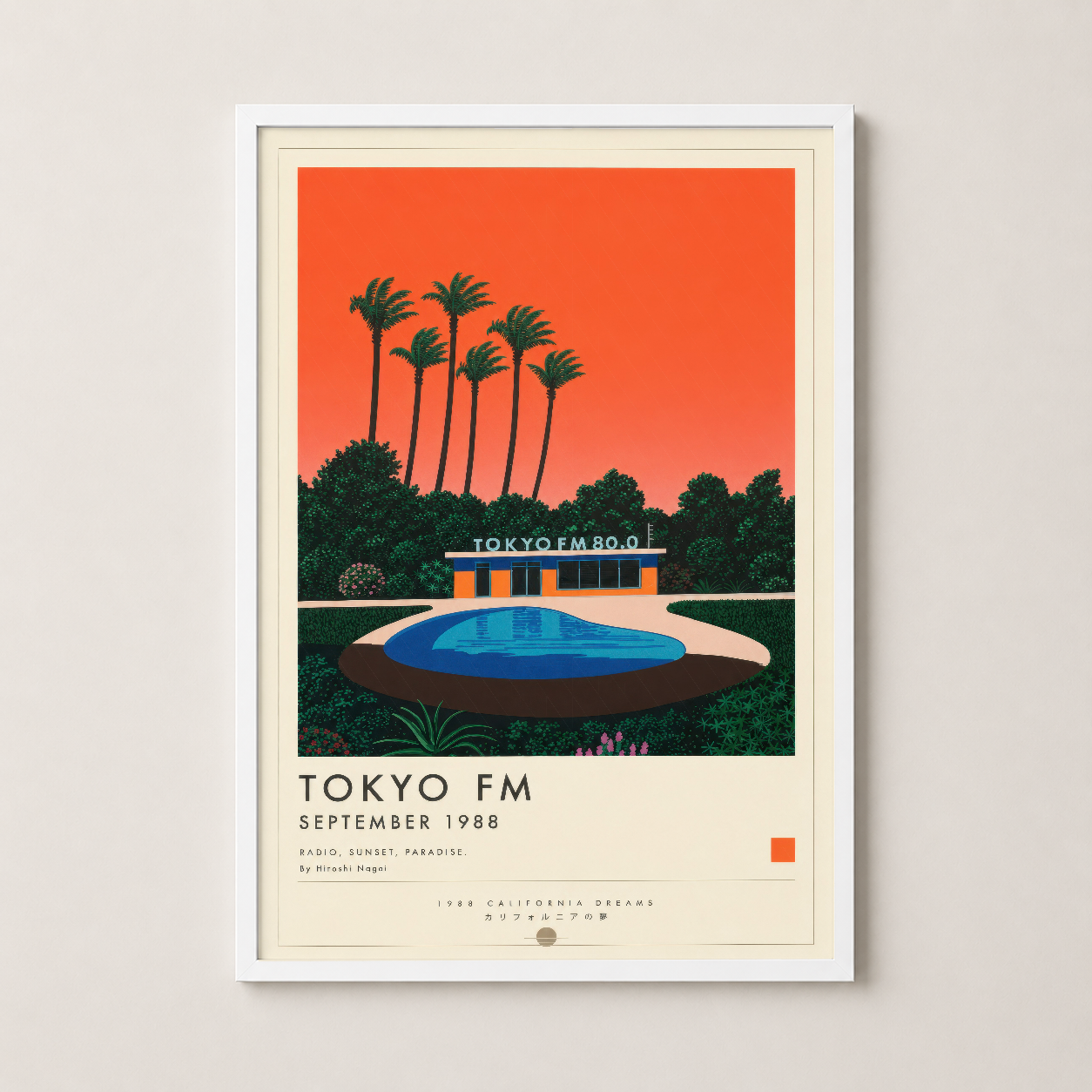Tokyo FM posteri beyaz çerçevede, 1988 California Dreams tasarımı, minimalist oturma alanı için.