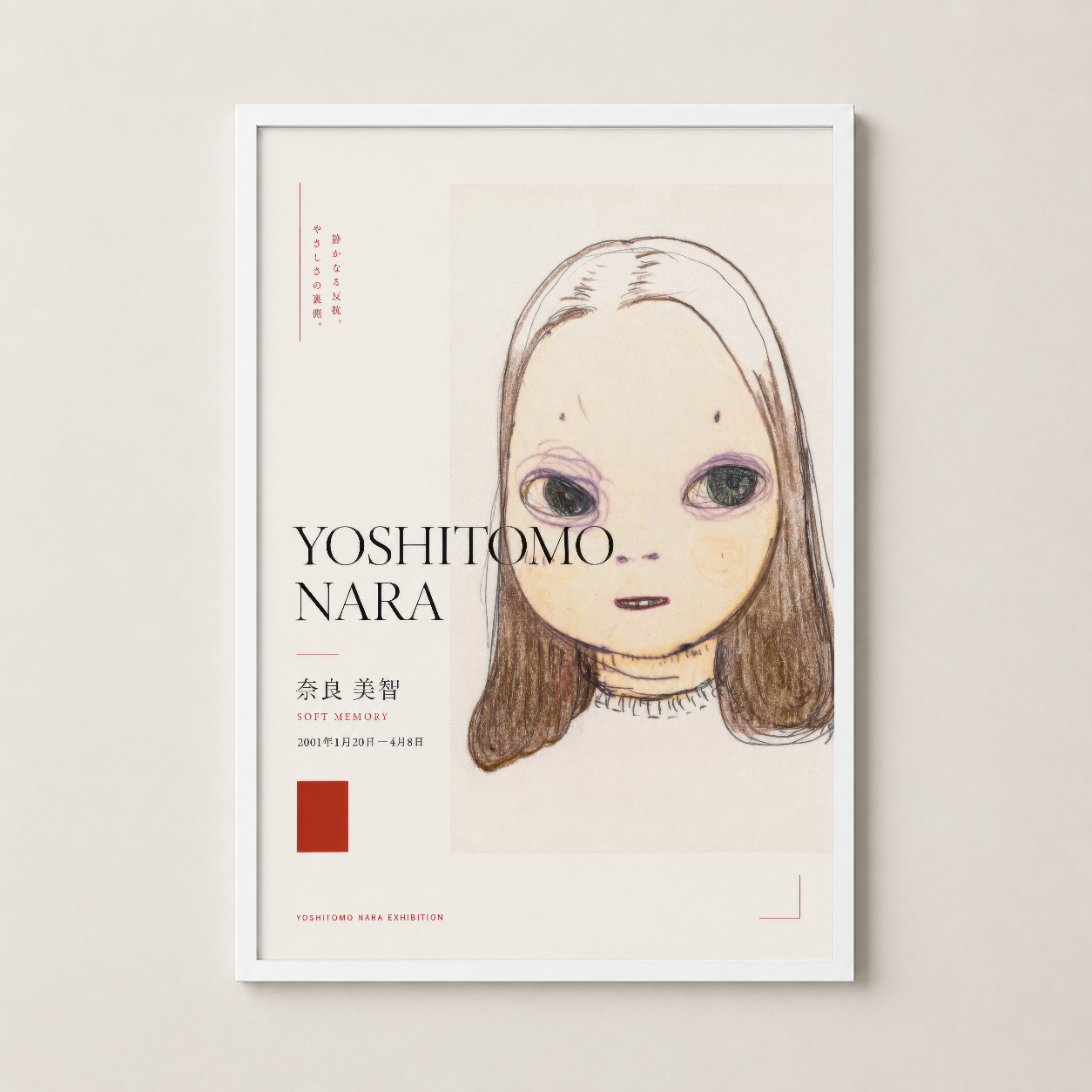 Yoshitomo Nara posteri beyaz çerçevede; narin çizim stili ve İngilizce-Japonca tipografi ile modern duvar sanatı.