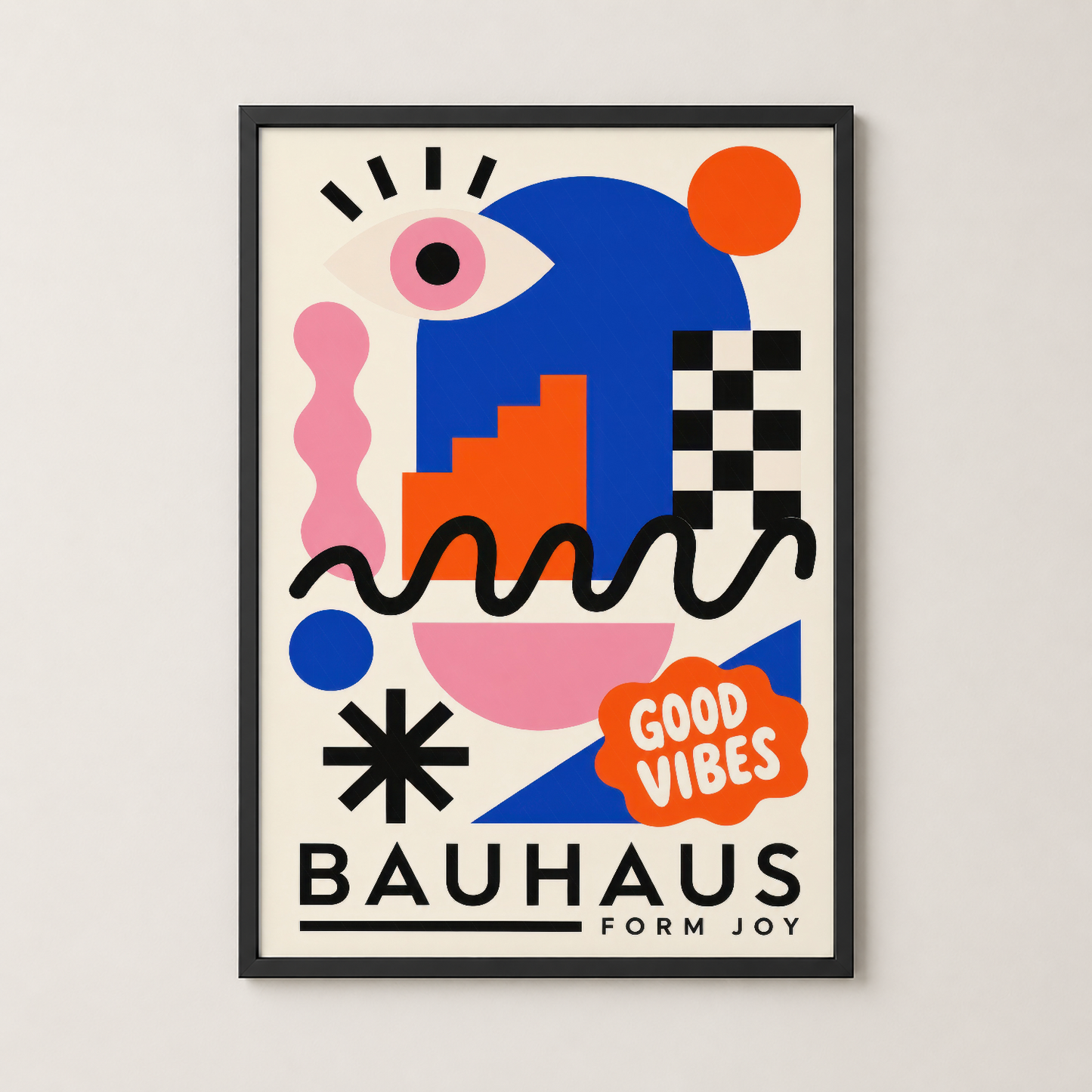 Siyah çerçeveli Bauhaus tablosu, pembe-mavi-turuncu geometrik şekiller ve Good Vibes yazısıyla modern duvar sanatı.