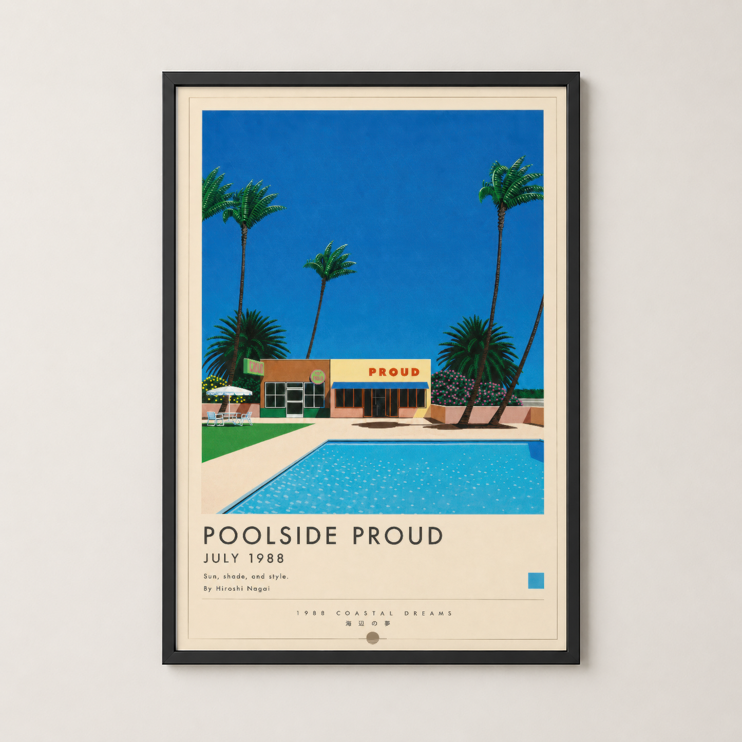 Siyah çerçeveli Poolside Proud tablosu, coastal dream temalı vintage sanat eseri modern iç mekanda.