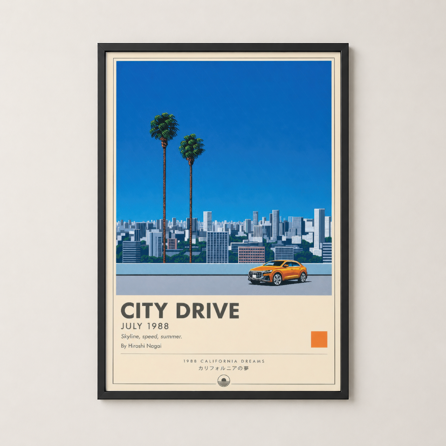 Siyah çerçeveli City Drive posteri, turuncu spor araçlı vintage Los Angeles sahnesi.