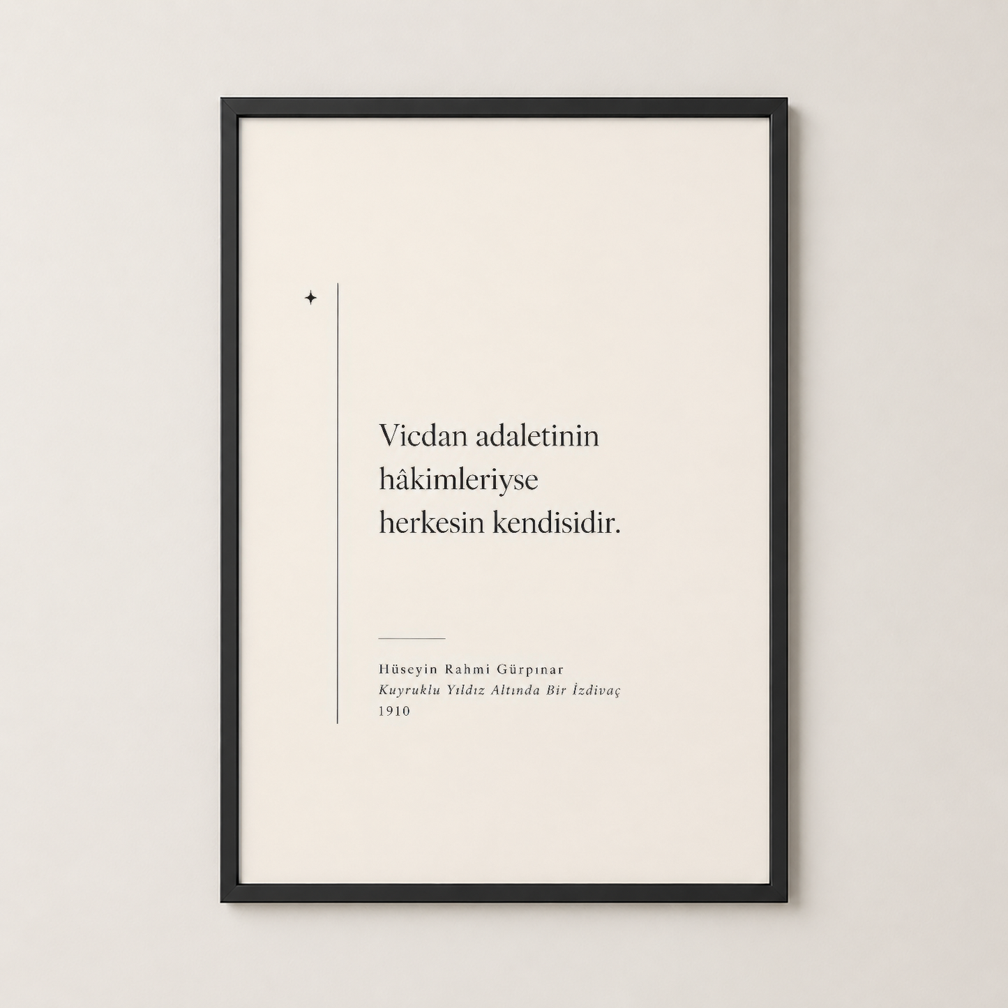Siyah çerçeveli, modern iç mekanların duvarını süsleyen anlamlı metin posteri.